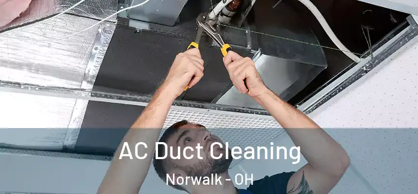  AC Duct Cleaning Norwalk - OH